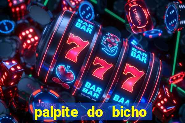 palpite do bicho deu no poste